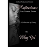 Reflections: Past, Present, Future