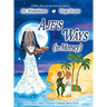 Aje's Ways: (to Money)