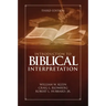 Introduction to Biblical Interpretation: Third Edition
