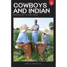 Cowboys and Indian Book 3: Specialist in the Field