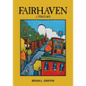 Fairhaven: A History
