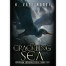The Crackling Sea
