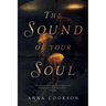 The Sound Of Your Soul