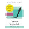 12-Minute Writing Guide - How to Start a Memoir & Gain Confidence When You're Not a Writer: 30-Day Memoir Writing for Beginners