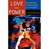 Love and Power: Caribbean Discourses on Gender