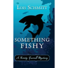 Something Fishy