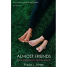 Almost Friends: Book two of the South Louisiana High Series