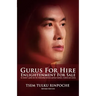 Gurus for Hire, Enlightenment for Sale