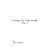 A song for lost souls vol. i