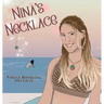 Nina's Necklace