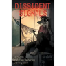 Dissident Signals