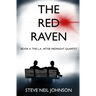 The Red Raven: Book 4: The L.A. AFTER MIDNIGHT Quartet