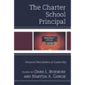 The Charter School Principal: Nuanced Descriptions of Leadership