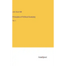 Principles of Political Economy: Vol. 1