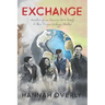 Exchange: Anecdotes of an American Host Family & Their Foreign Exchange Student