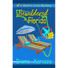 Bewildered in Florida