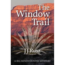 The Window Trail