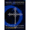 The Rosicrucian Cosmo Conception