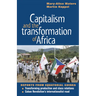Capitalism and the Transformation of Africa: Reports from Equatorial Guinea
