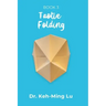 Taotie Folding: Book 3