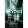 Beyond the Grief: A Widow's Survival Guide