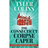 The Connecticut Corpse Caper