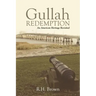 Gullah Redemption: An American Heritage Revisited