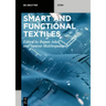 Smart and Functional Textiles