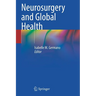 Neurosurgery and Global Health