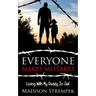 Everyone Makes Mistakes: Living With My Daddy In Jail