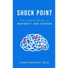 Shock Point: The Enneagram in Burnout and Stress