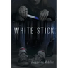 White Stick