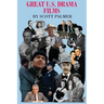 Great U.S. Drama Films