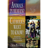 Animals in Heaven?: Catholics Want to Know!