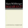 Isaiah 13-27: Continental Commentaries