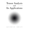 Tensor Analysis and Its Applications