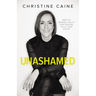 Unashamed: Drop the Baggage, Pick Up Your Freedom, Fulfill Your Destiny