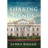 Shaking Hands with History