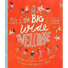 The Big Wide Welcome Storybook: A True Story about Jesus, James, and a Church That Learned to Love All Sorts of People