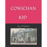 Cowichan Kid