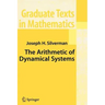 The Arithmetic of Dynamical Systems