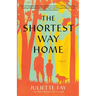 The Shortest Way Home