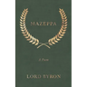 Mazeppa: A Poem