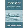 Jack Tier: The Florida Reef