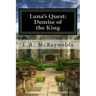 Luna's Quest: Demise of the King