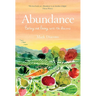Abundance: Eating and Living with the Seasons