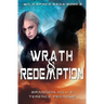 Wrath & Redemption