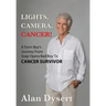 Lights, Camera, Cancer!