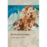 The Marrow of Longing