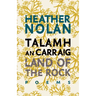 Land of the Rock: Talamh an Carraig